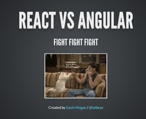 Presentation thumbnail for React Vs Angular (June 2015)